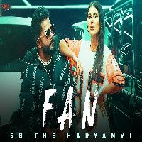 Fan New Haryanvi Songs Haryanavi 2023 By SB The Haryanvi Poster